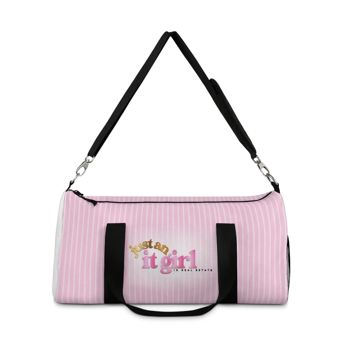 JUST AN IT GIRL DUFFEL BAG